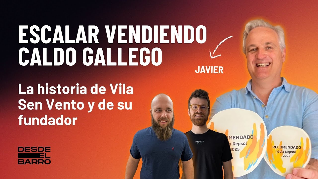 #1.1 ESCALAR UN RESTAURANTE gallego con Javier (Vila Sen Vento) - Emprendedor de HOSTELERÍA