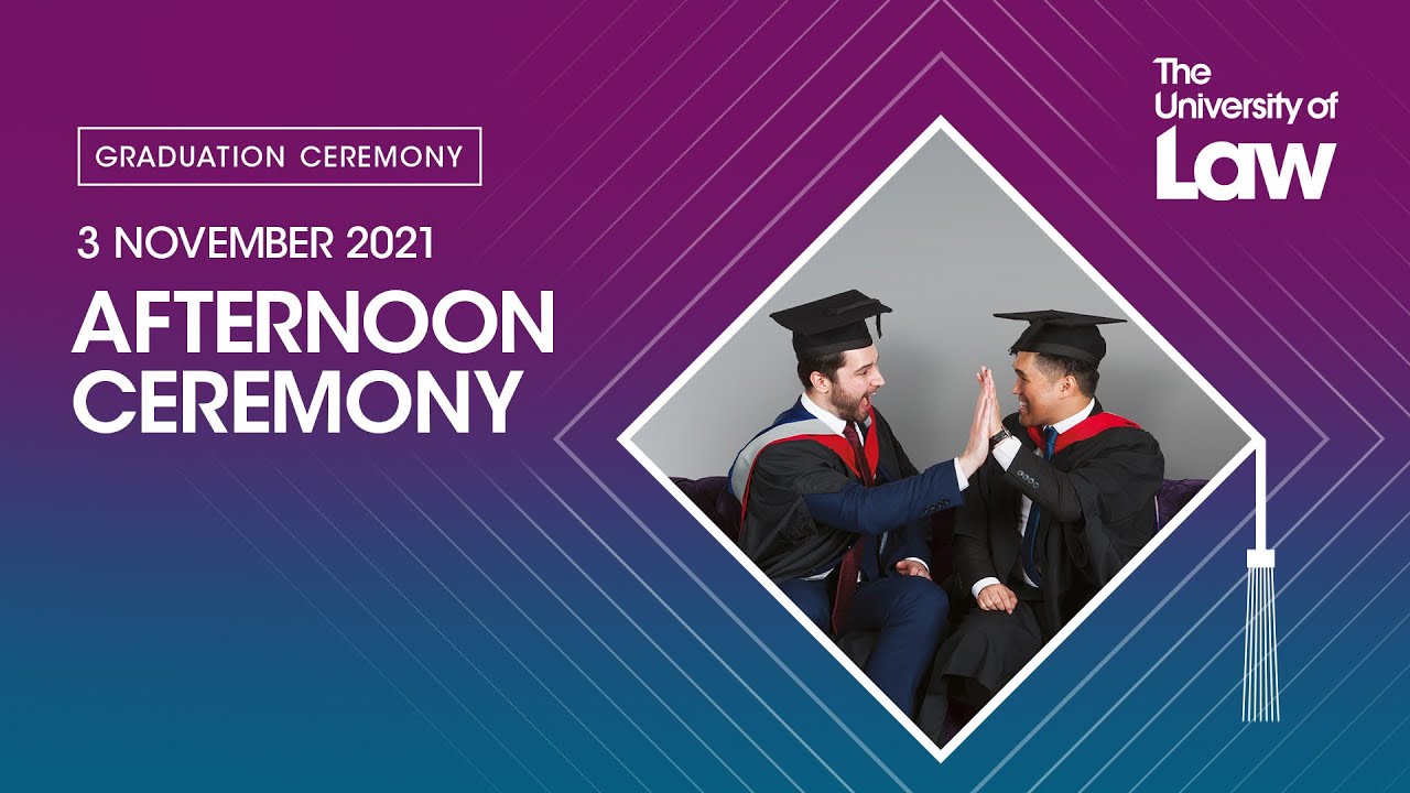 University of Law Undergraduate Graduation 3rd November 2021 - PM