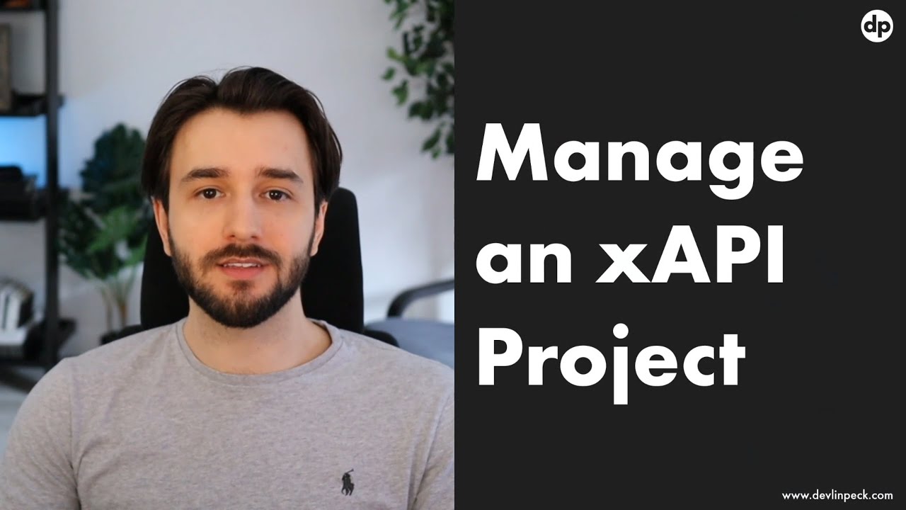 Manage an xAPI Project