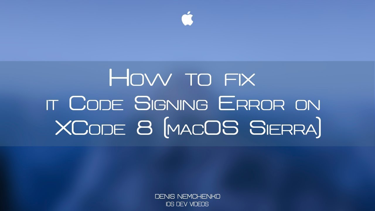 How to fix it - Code Signing Error on XCode 8 (macOS Sierra)