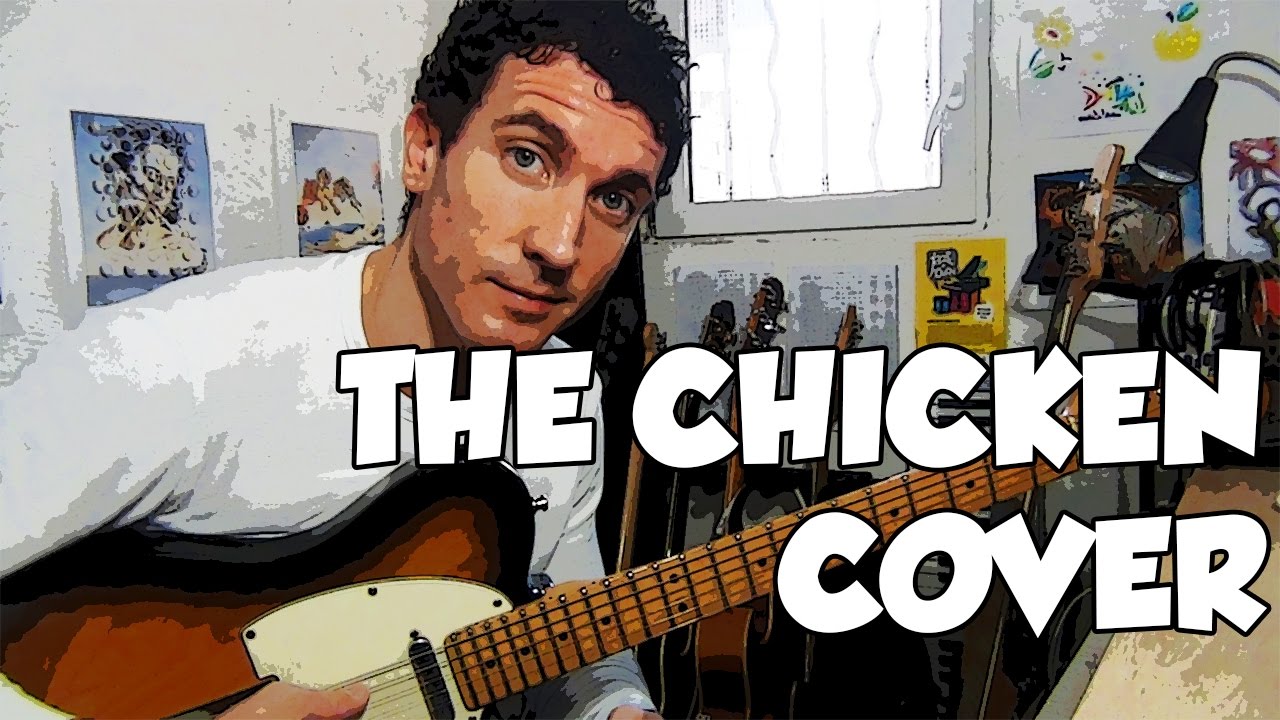 THE CHICKEN GUITAR COVER jazz funk fusion