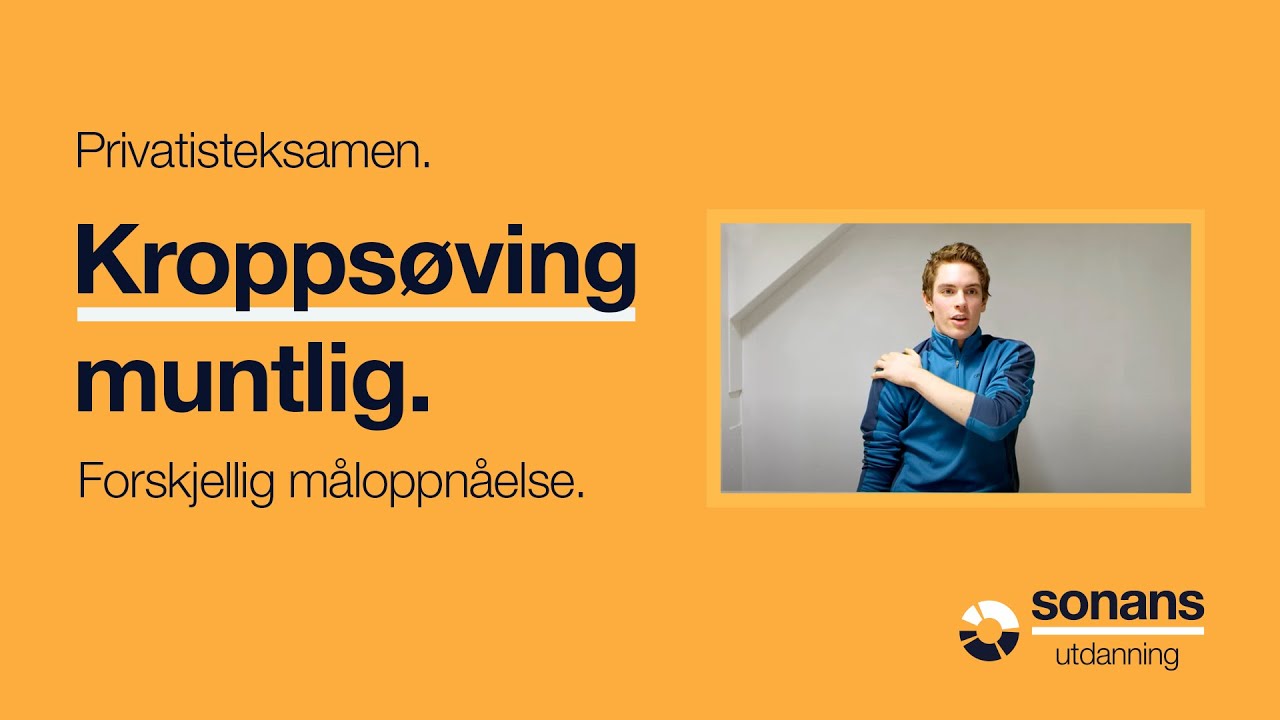 Kroppsøving | Muntlig eksamen - teoridel