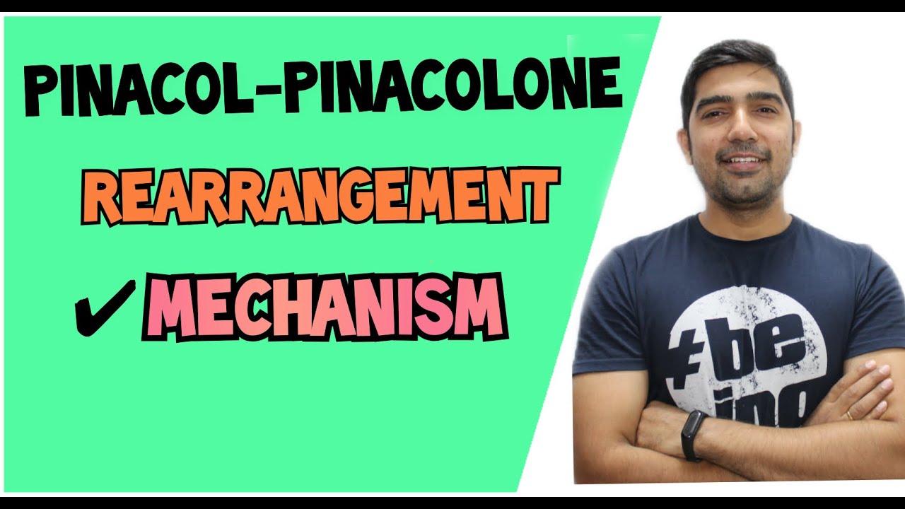 Pinacol - Pinacolone Rearrangement | Mechanism | WoW Examples | Exceptions | By TUC | By Nikhil Sir