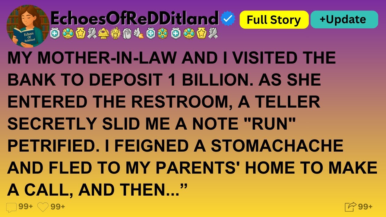 [Full Story]MY MOTHER-IN-LAW AND I VISITED THE BANK TO DEPOSIT 1 BILLION..!