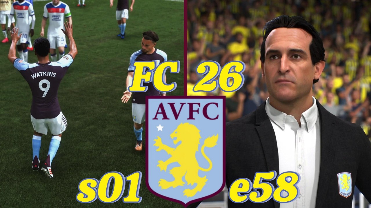 FC 26 | ASTON VILLA MANAGER CAREER s01 e58