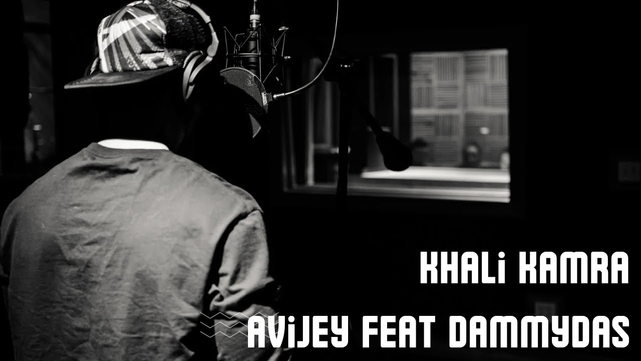 KHALI KAMRA | Avijay feat dammydass