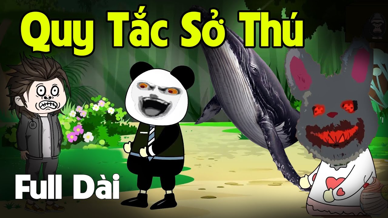 (Full Version) Quy Tắc Sở Thú | Gấu Sợ Hãi TV