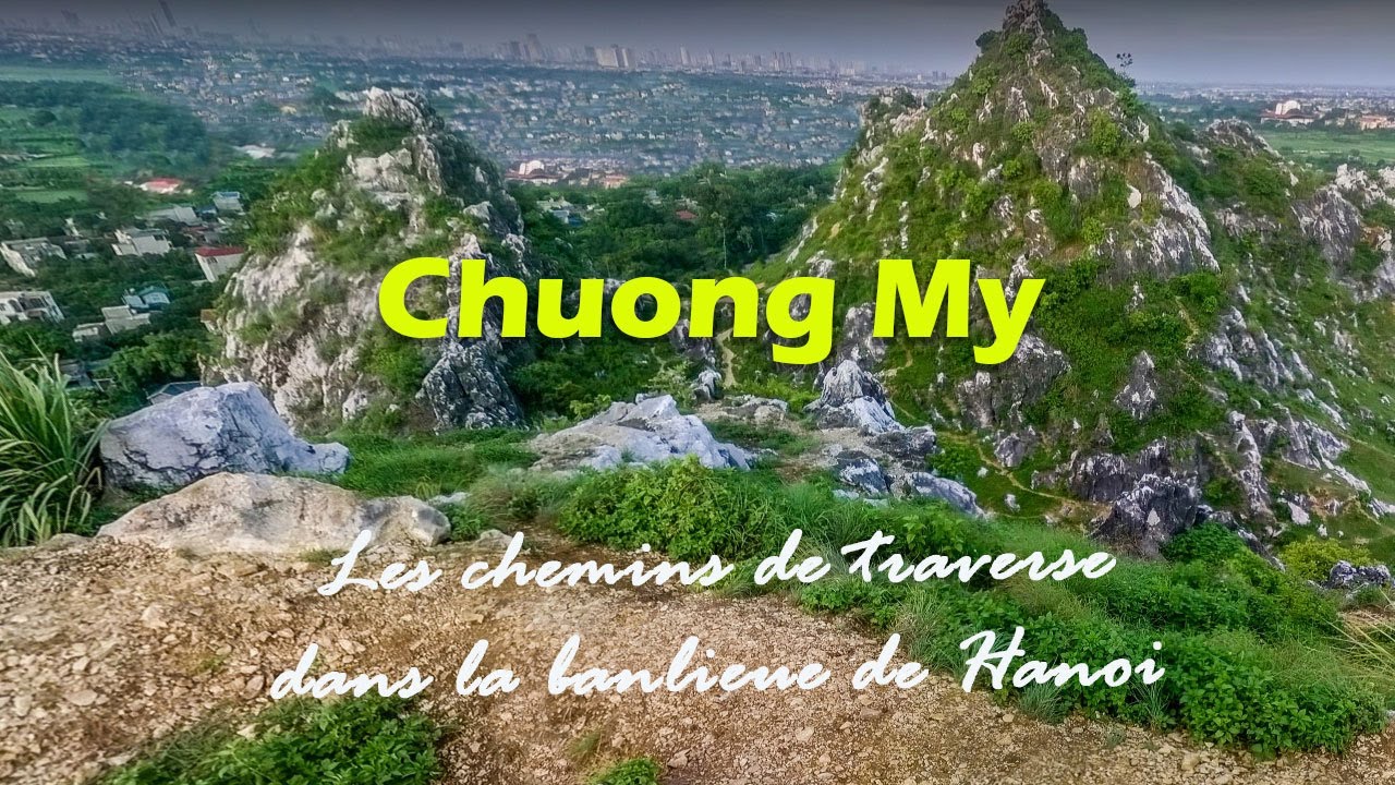Les chemins de traverse : Chuong My