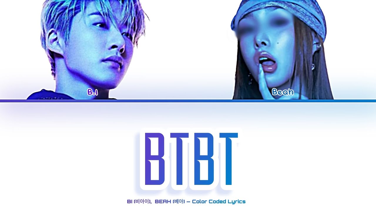 [B.I 비아이, Your Name 당신의 이름] 'BTBT' (B.I): Soloist (Color Coded Lyrics)