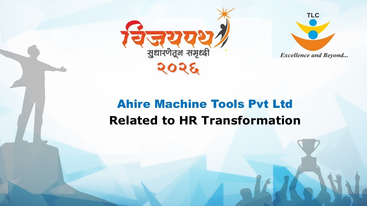 TLC Vijaypath Feb 2026 Nashik (Ahire Machine Tools Pvt. Ltd)