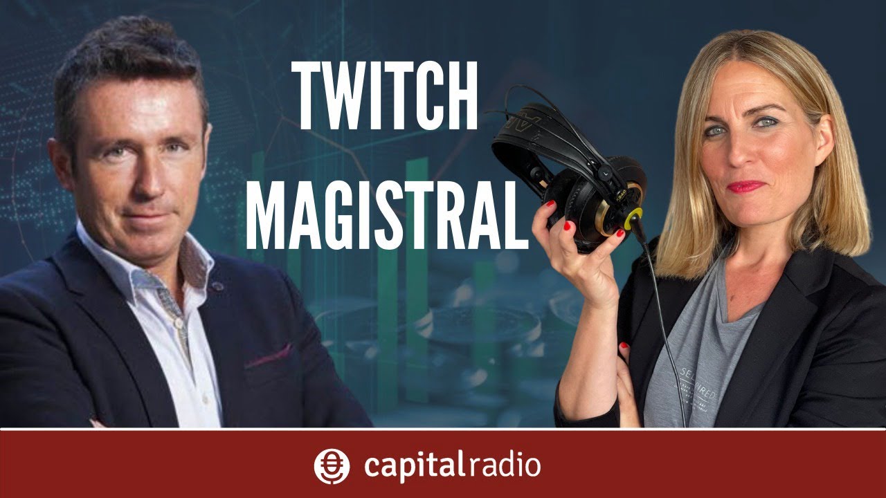 Twitch Magistral | Con Alberto Iturralde y Laura Blanco