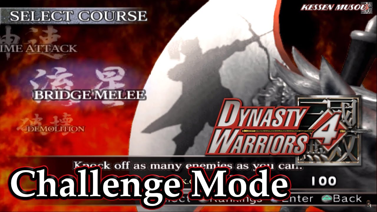 Dynasty Warriors 4 (100%): Challenge Mode | Bridge Melee |