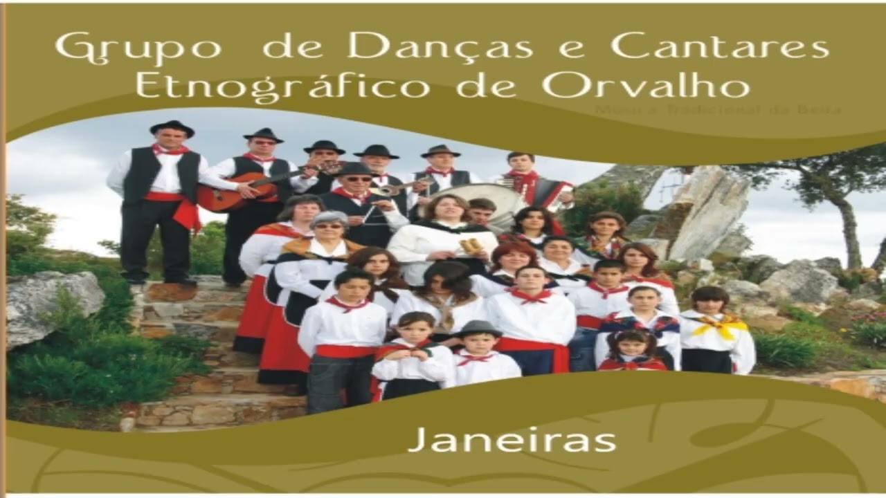 Grupo de Danças e Cantares Etnográfico de Orvalho - Janeiras