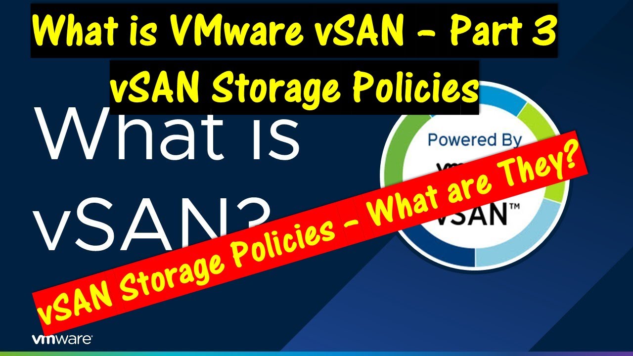 vSan Storage Policies