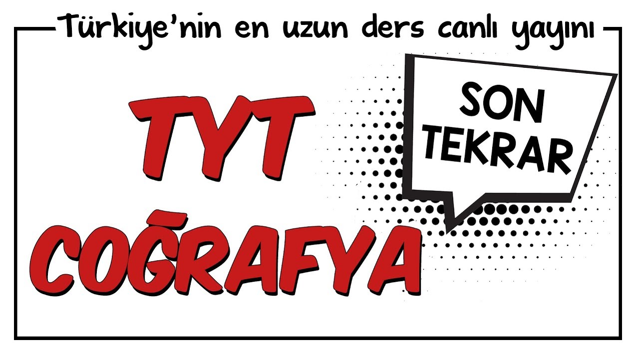 YKS - TYT Coğrafya Son Tekrar | Kamp2018
