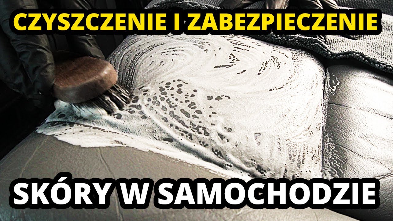JAK CZYŚCIĆ I IMPREGNOWAĆ SKÓRY W SAMOCHODZIE ?