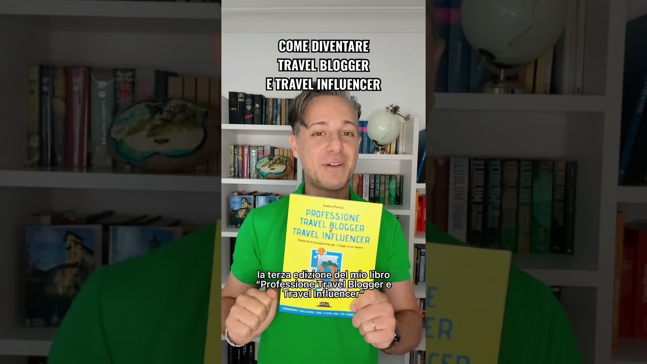 Tutto quello che devi sapere per diventare travel blogger e travel influencer