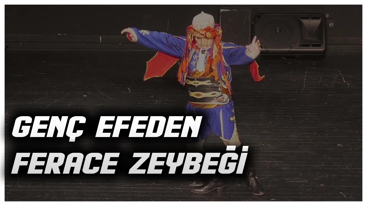 Genç Efeden Ferace Zeybeği.... / Bazıları Doğuştan Efedir....