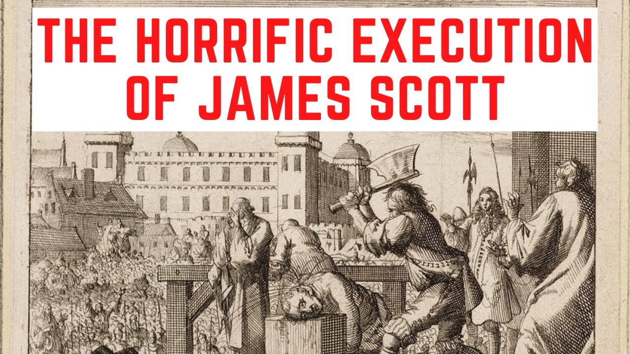 The HORRIFIC Execution Of James Scott - The Duke of Monmouth/Jack Ketch's Victim