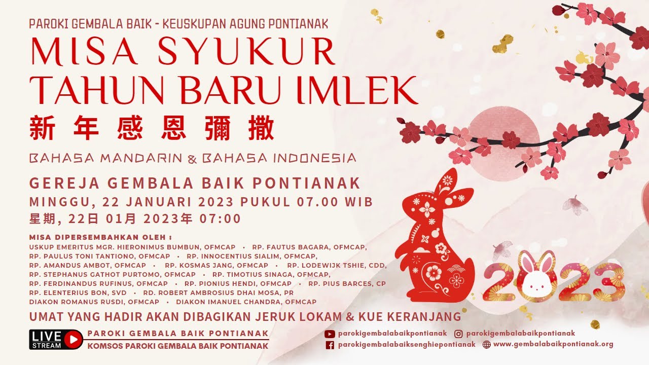 LIVE: MISA SYUKUR TAHUN BARU IMLEK 2023 新年感恩彌撒 MANDARIN & INDONESIA | MINGGU 22 JAN 2023 | 07.00 WIB