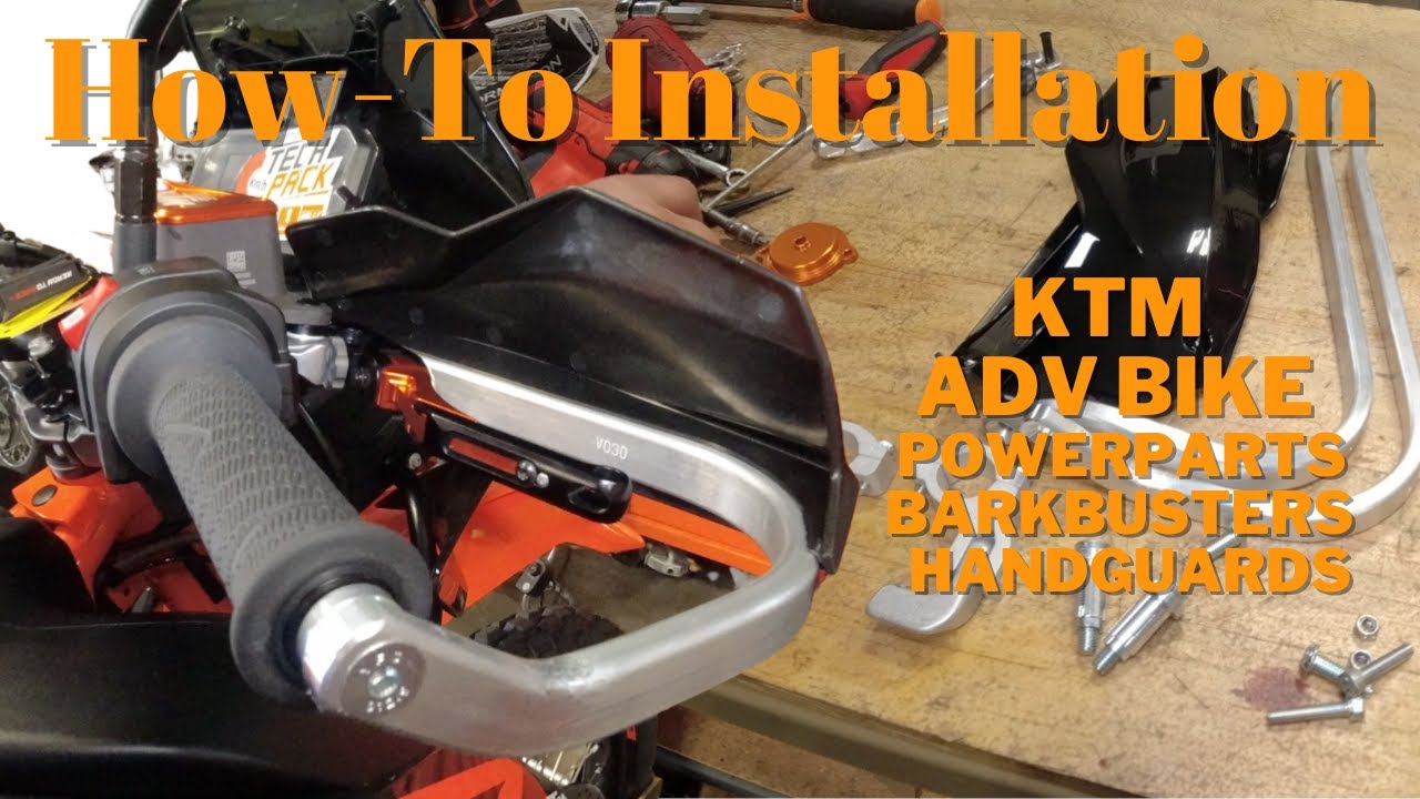 KTM PowerParts Handguard Kit Installation | Adventure Motorcycle BarkBusters PN 6350297900030