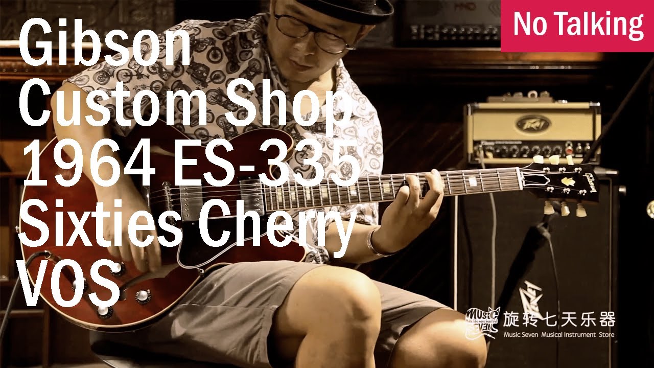 Gibson Custom Shop 1964 ES-335 Sixties Cherry VOS | No Talking