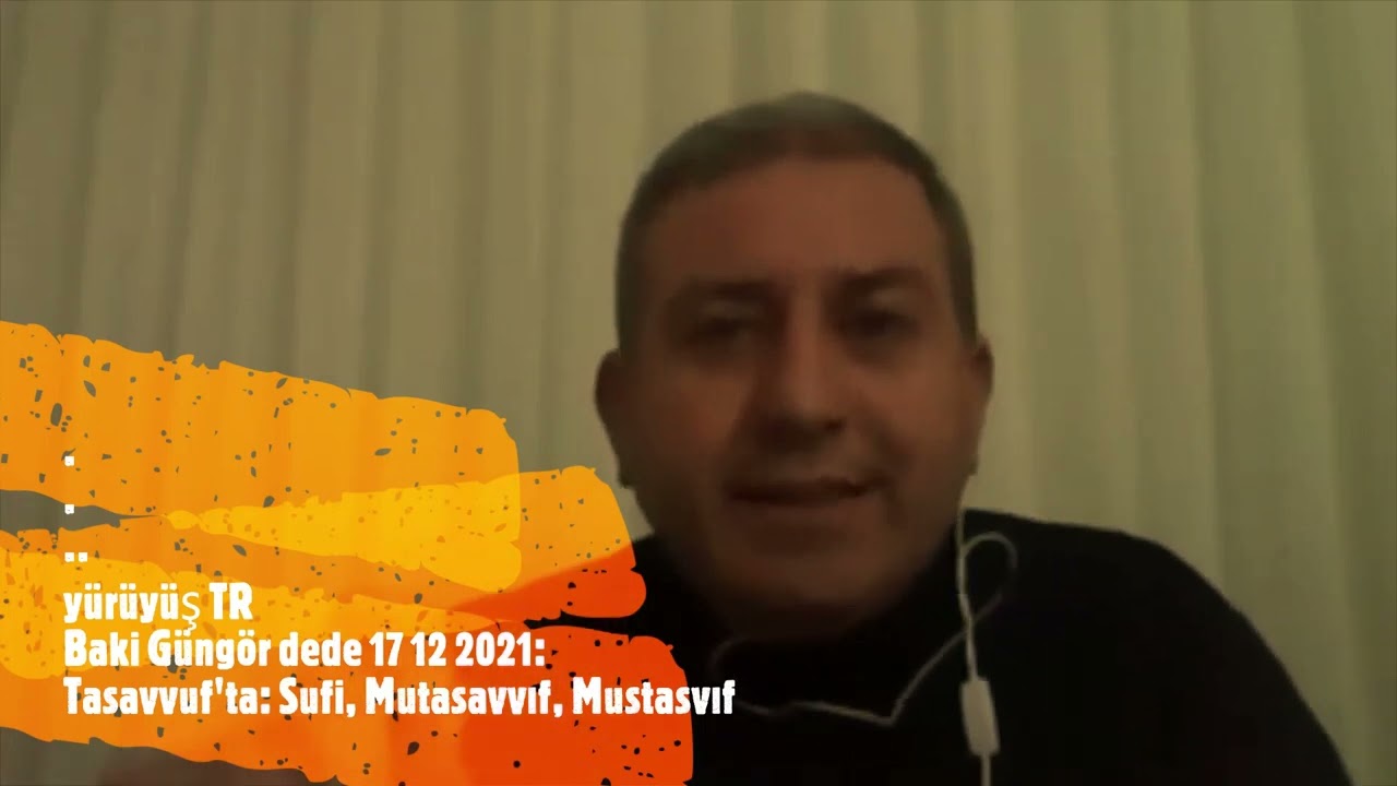 Sufi, Mutasavvıf ve Mustasvıf - Baki G&uuml;ng&ouml;r -