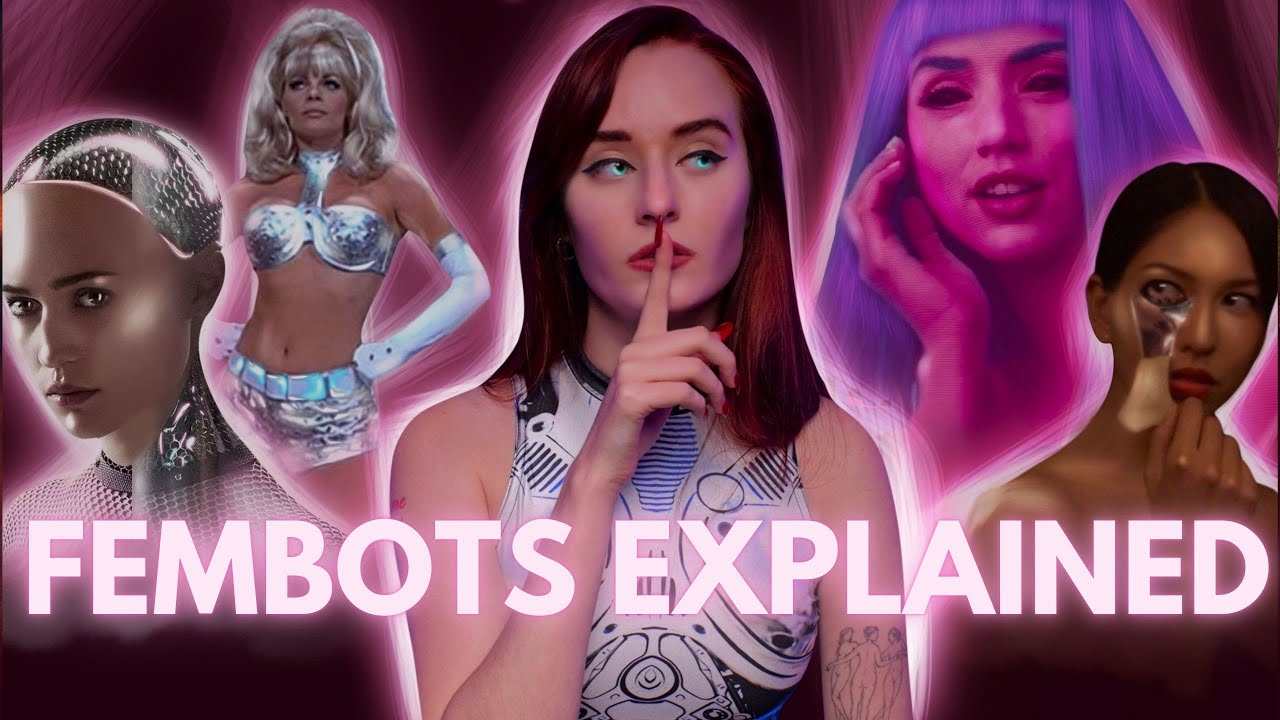 Fembots and AI women in Film: a deep dive