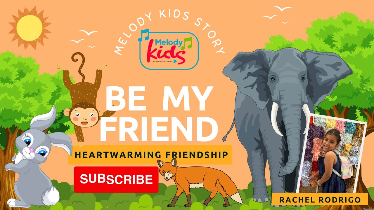 Be My Friend | Moral Stories for Kids