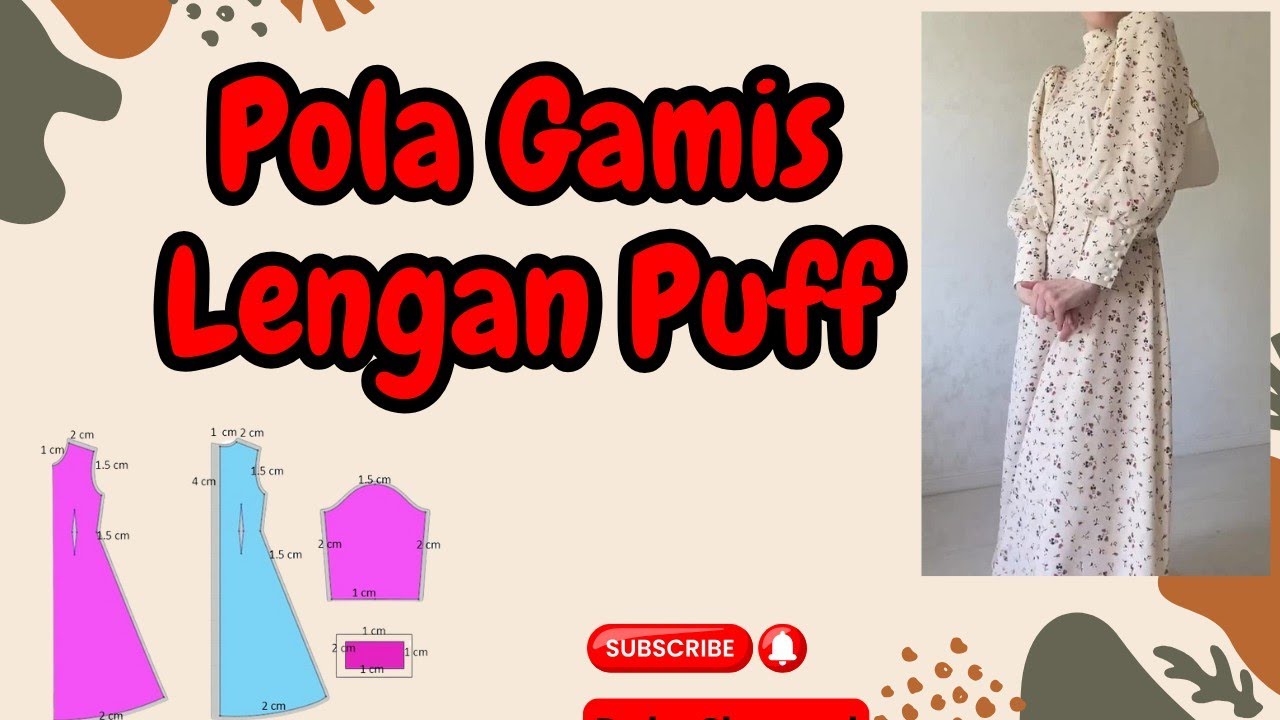 Membuat Pola Gamis Lengan Puff