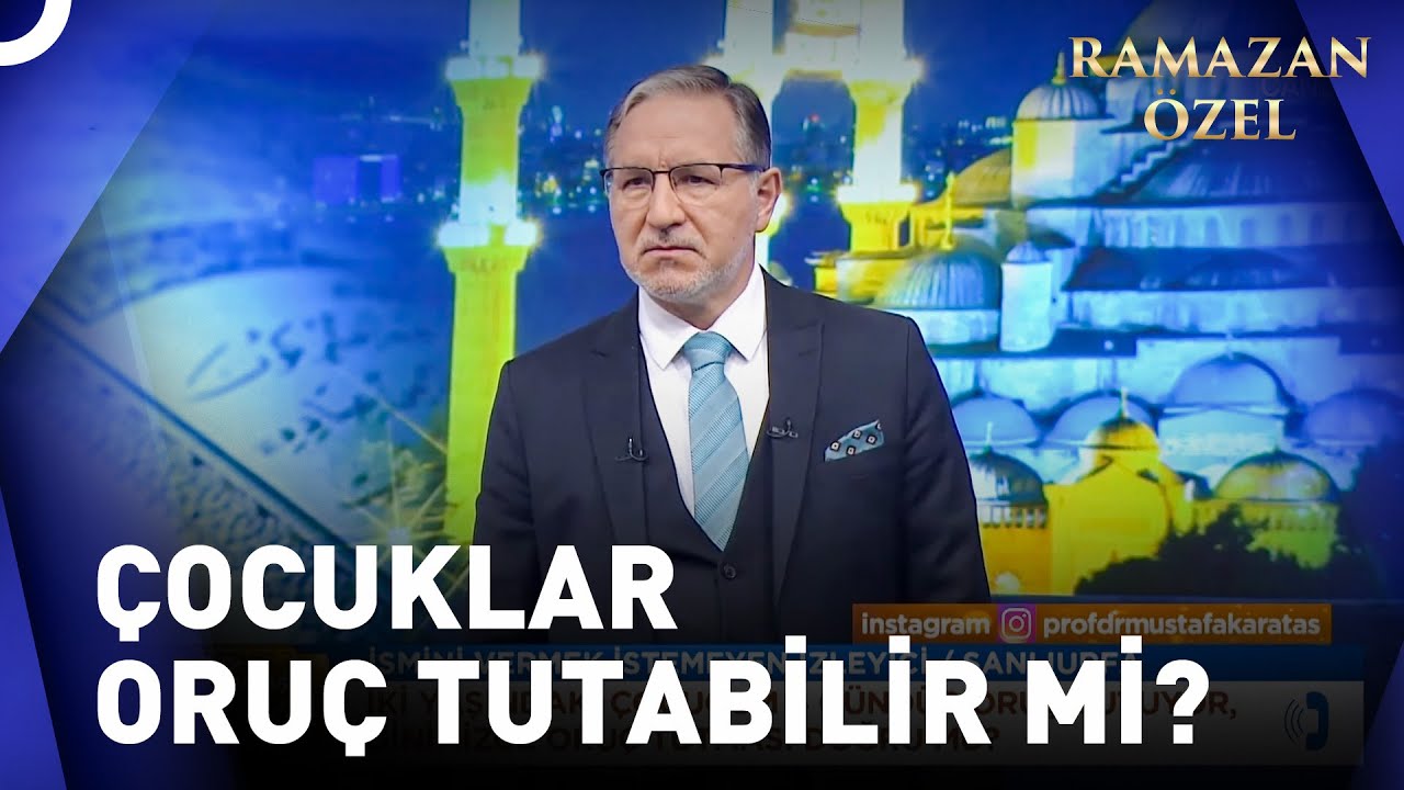 İki Yaşındaki Çocuğun Oruç Tutması Doğru Mu? | Prof. Dr. Mustafa Karataş ile Sahur Vakti