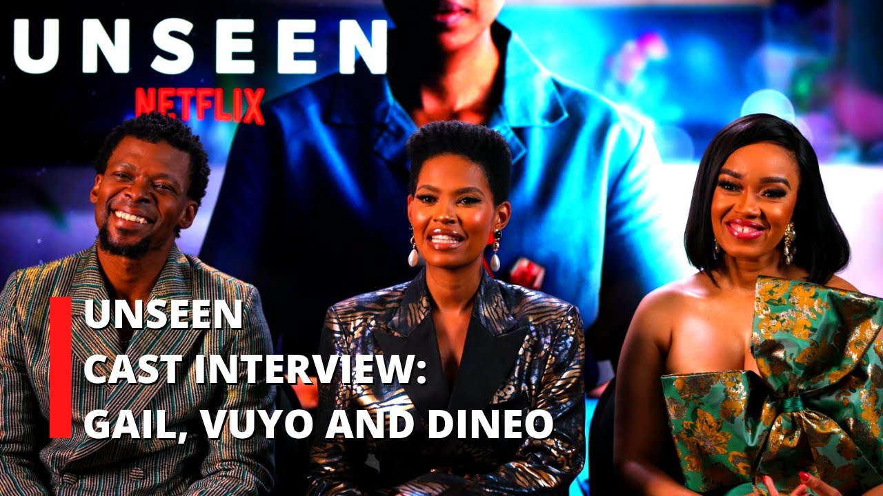 Unseen | Cast Interview | Gail, Vuyo and Dineo