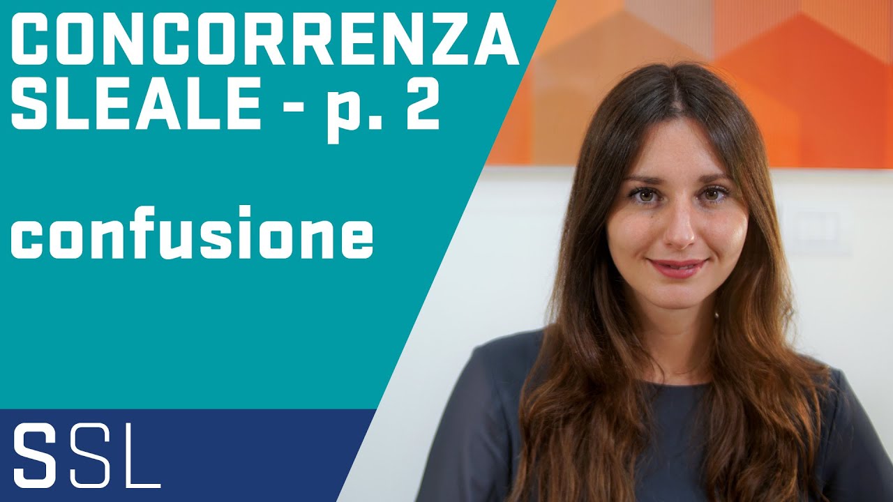 SERIE SULLA CONCORRENZA SLEALE | PARTE 2 | CONCORRENZA PER CONFUSIONE E IMITAZIONE SERVILE