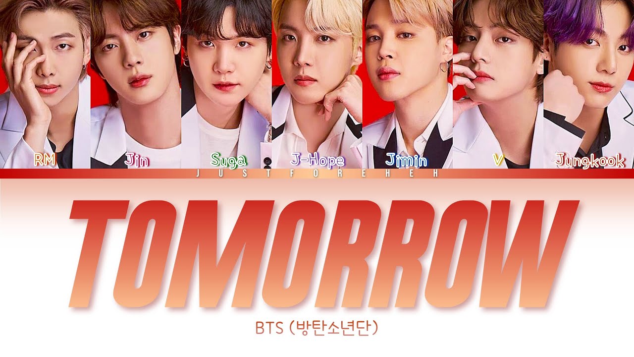 BTS (방탄소년단) - TOMORROW (Color Coded Lyrics Eng/Rom/Han)