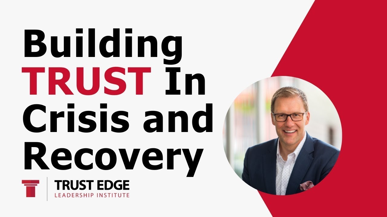 How to Build Trust in Crisis and Recovery (Replay) | David Horsager