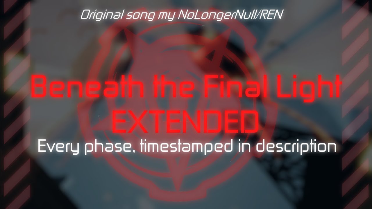 Beneath the Final Light [EXTENDED] (in Phases) - Pressure