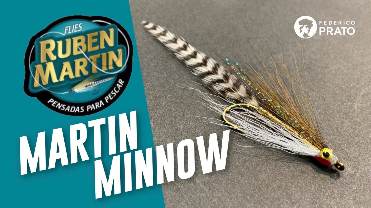 Tutorial de atado de Rubén Martín: la Martin Minnow para truchas patagónicas