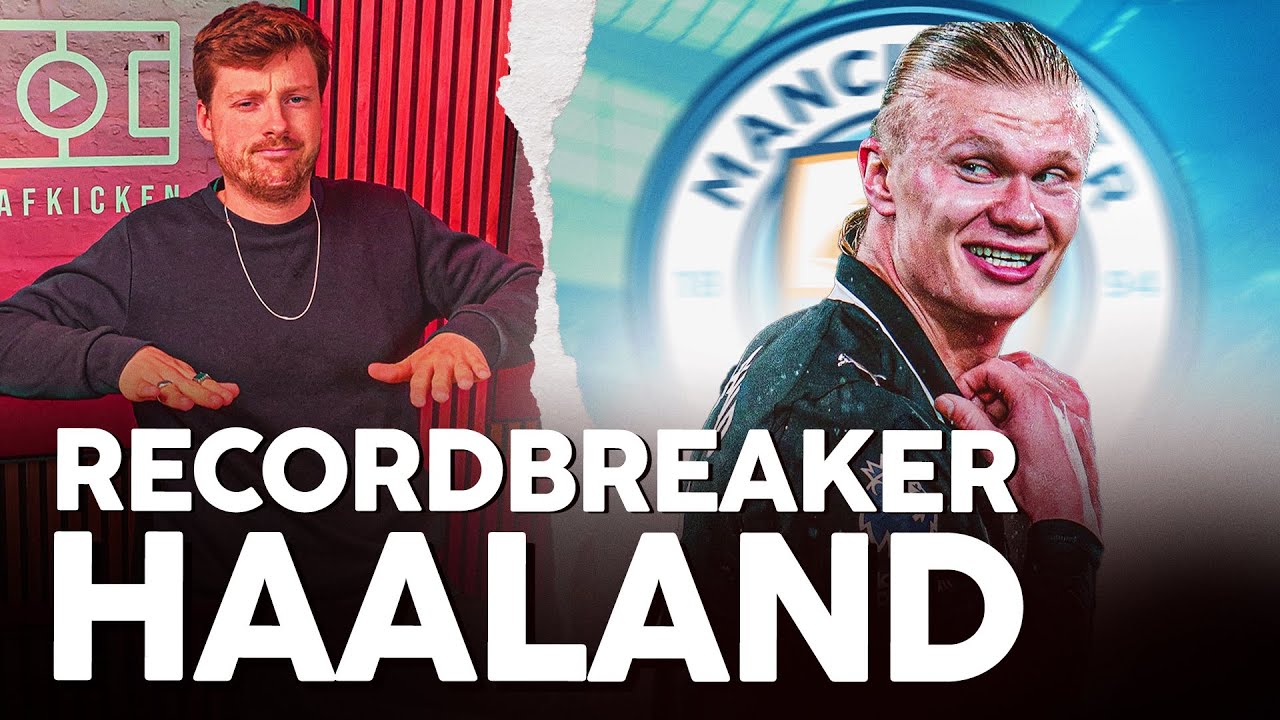 ‘Haaland wordt makkelijk all-time topscorer in de Premier League’ | FCA Daily | S08E101