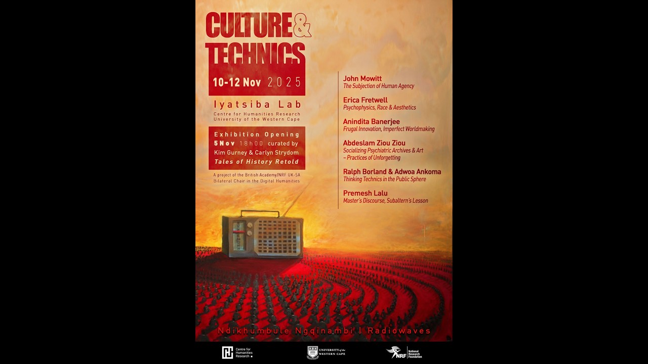 Premesh Lalu on the CHR - Digital Humanities Chair in Culture & Technics Workshop: 10-12 November