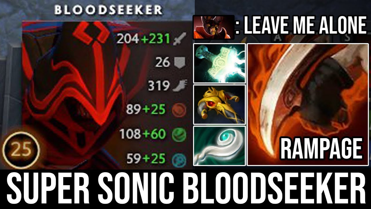 Super Sonic Bloodseeker + No Escaping Build Eul's Scepter Destroy Pango & Doom Easy RAMPAGE Top 100