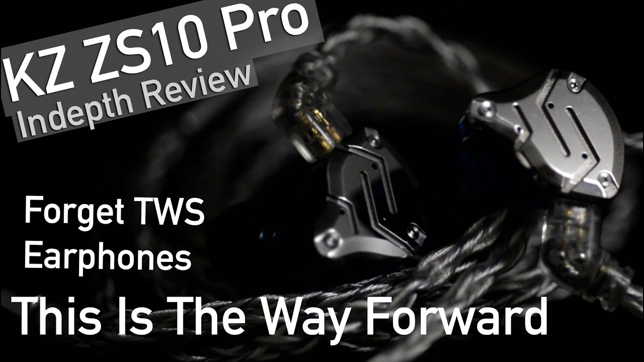 KZ ZS10 Pro Indepth Review | Begin Your Hi-Fi Journey Now | THE Best Earphones Under 5000