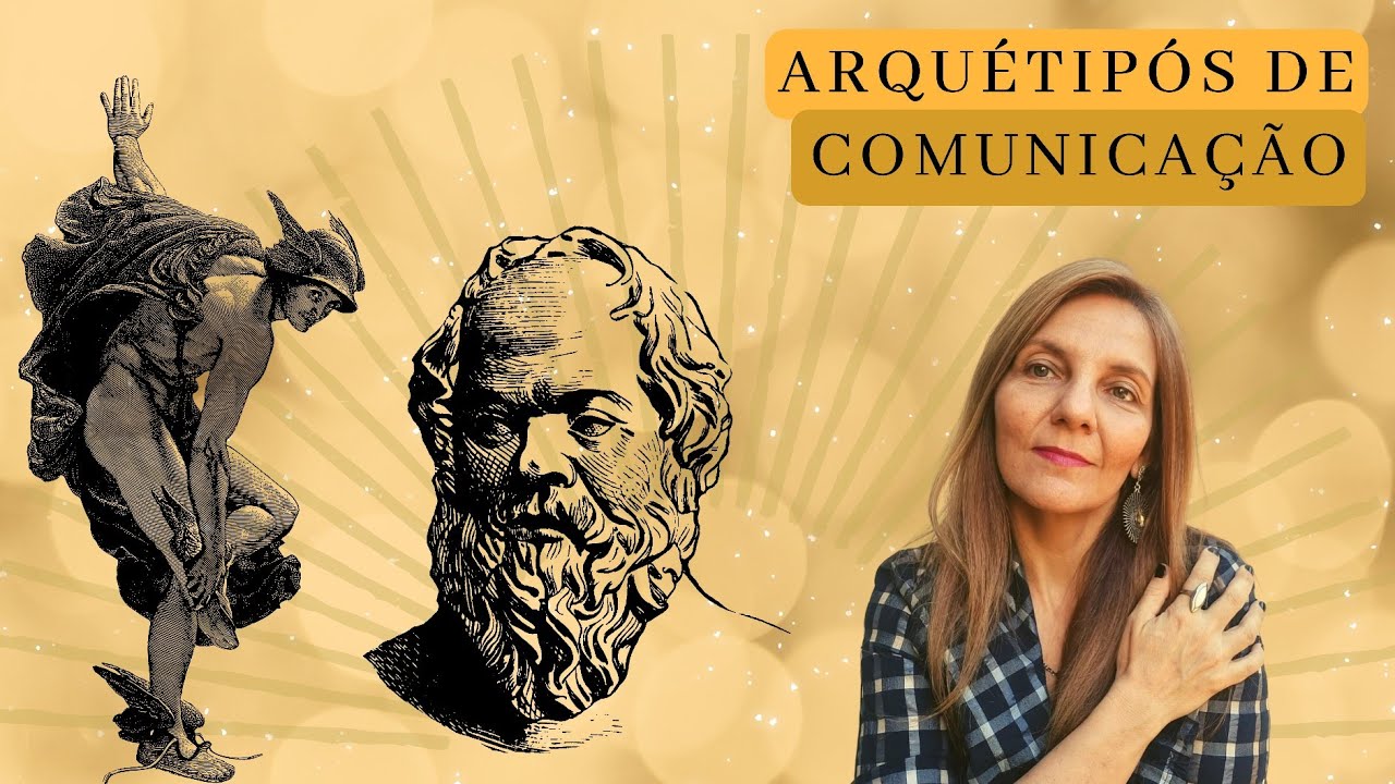 2 Arquétipos potentes para COMUNICAÇÃO