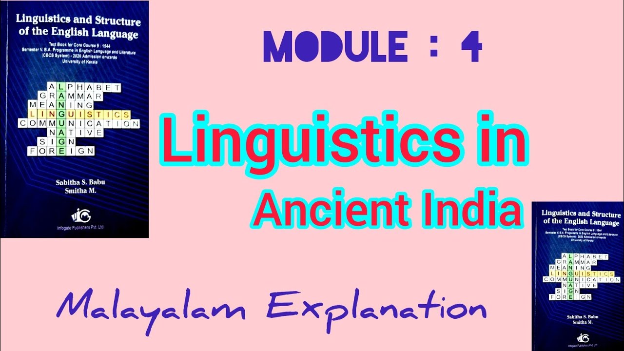 Linguistics and structures of English language/module 4/malayalam explanation /