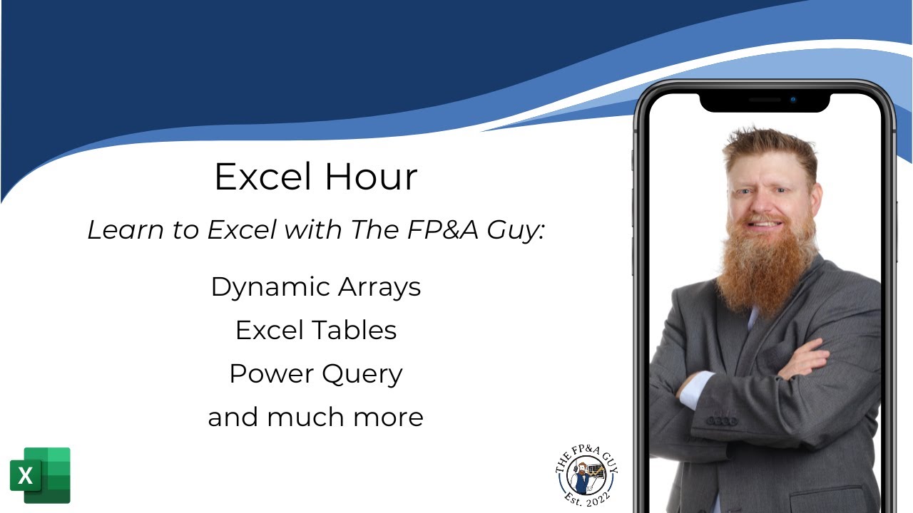 Excel Hour - Learn to Excel with The FP&A Guy