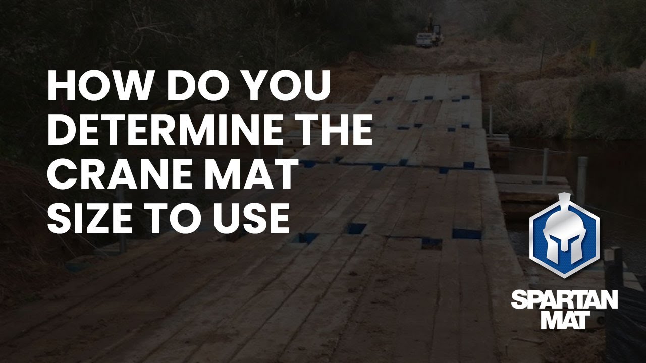 How do you determine the crane mat size to use?
