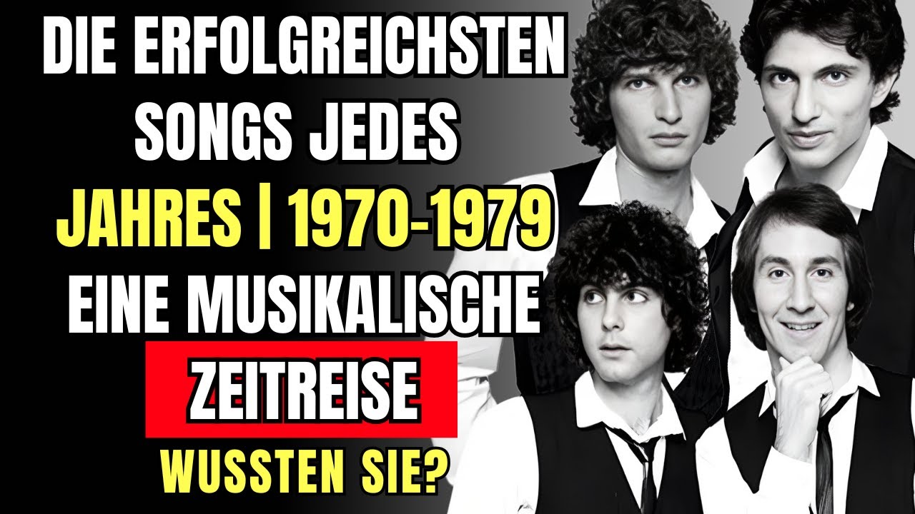 Die erfolgreichsten Songs jedes Jahres | 1970–1979 – Eine musikalische Zeitreise