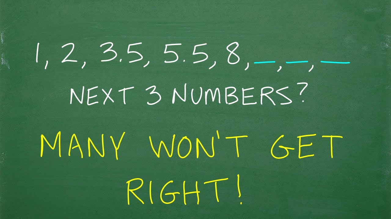 What are the next three numbers in the pattern 1, 2, 3.5, 5.5, 8? MANY will be CONFUSED!