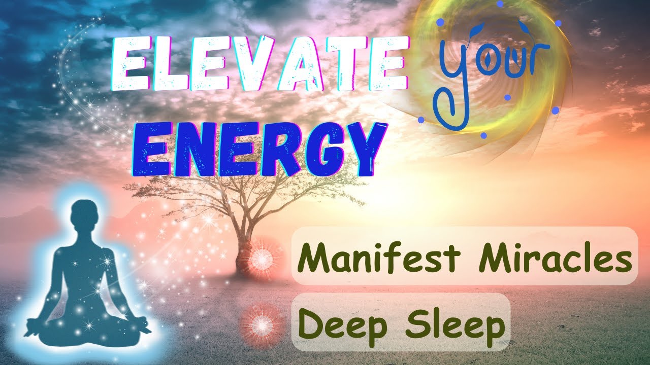 Elevate Your Energy