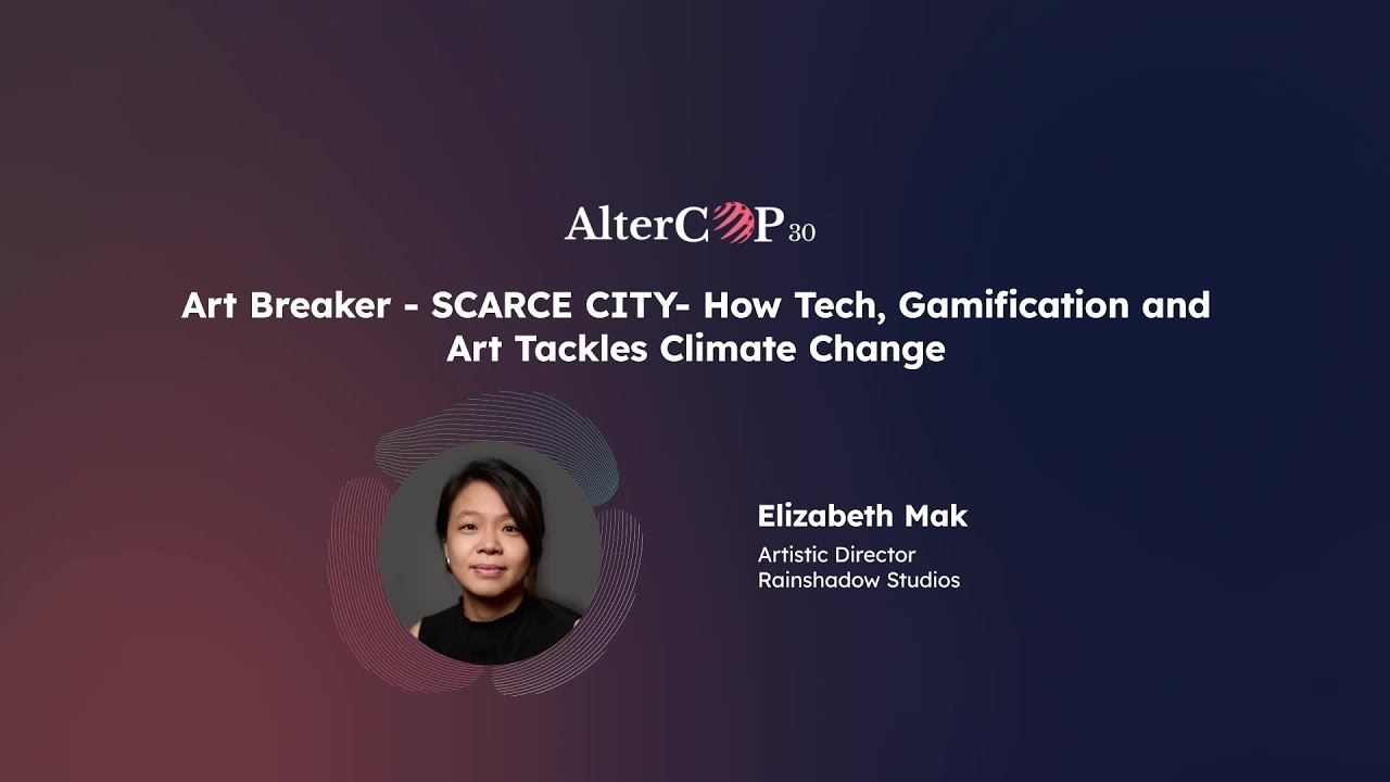 Art Breaker (SCARCE CITY): How Tech, Gamification and Art Tackles Climate Change