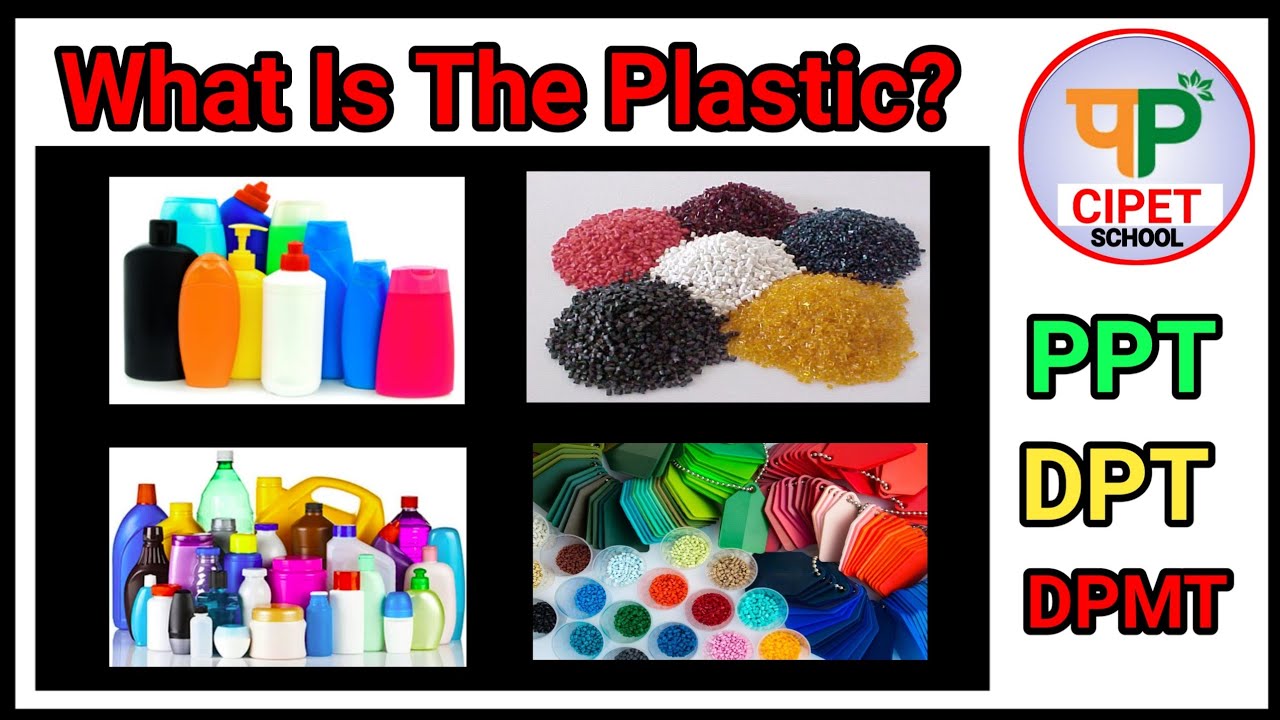 What is Plastic? 